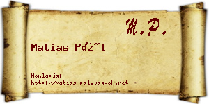 Matias Pál névjegykártya